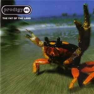 Prodigy - The Fat Of The Land Album