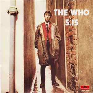 The Who - 5.15 Album