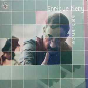 Enrique Nery - Ambiance Album
