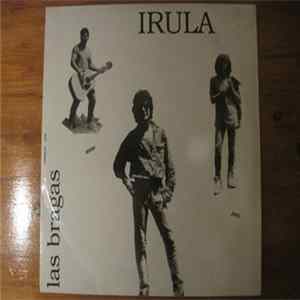 Irula - Las Bragas Album