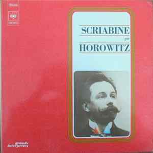 Scriabine - Horowitz - Scriabine Par Horowitz Album