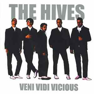 The Hives - Veni Vidi Vicious Album