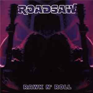 Roadsaw - Rawk N' Roll Album
