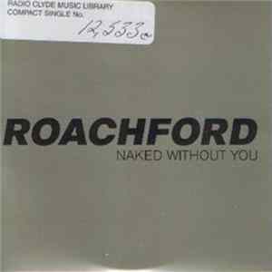 Roachford - Naked Without You Album
