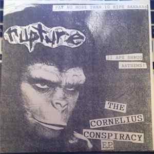Rupture - Cornelius Conspiracy Album