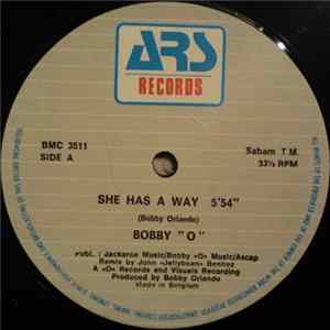 Bobby "O" - I'm So Hot For You / She Has A Way Album