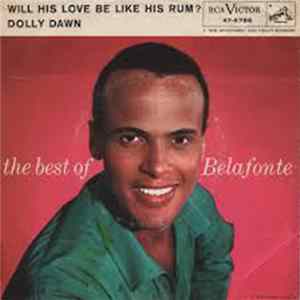Harry Belafonte - Will His Love Be Like His Rum / Dolly Dawn Album