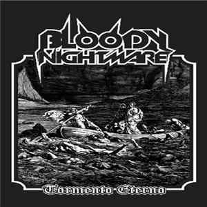 Bloody Nightmare - Tormento Eterno Album