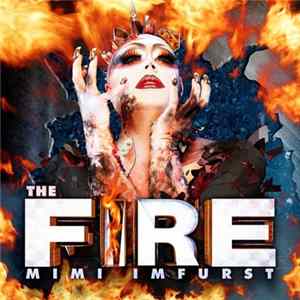Mimi Imfurst - The Fire Album