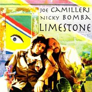 Joe Camilleri & Nicky Bomba - Limestone Album