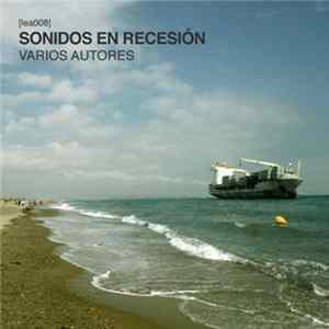Various - Sonidos En Recesión Album