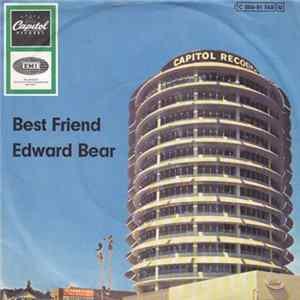 Edward Bear - Best Friend / Last Song Album