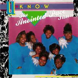 The Anointed Pace Sisters - U-Know Album