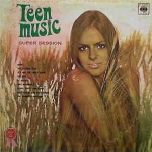 Various - Teen Music - Super Session Album