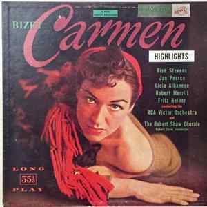 Bizet, RCA Victor Orchestra And The Robert Shaw Chorale - Highlights From Carmen Album
