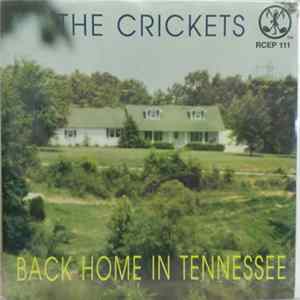 The Crickets - Back Home In Tennessee Album