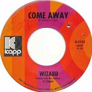 Wizard - Come Away / A Familiar Story Album