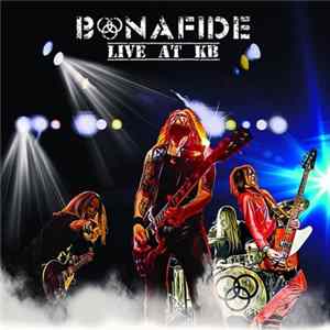 Bonafide - Live At KB Album