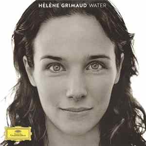 Hélène Grimaud - Water Album