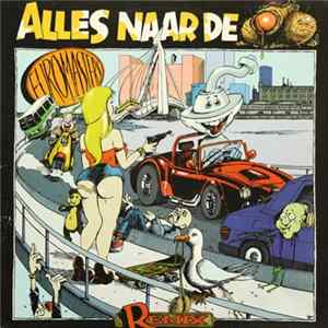 Euromasters - Alles Naar De Kl--te (Remixes) Album