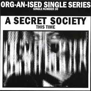 A Secret Society - This Time Album