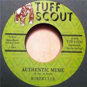 Robert Lee - Authentic Music Album