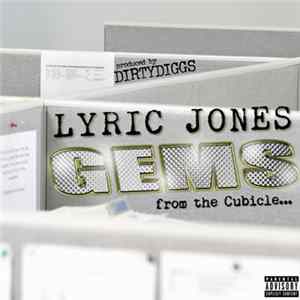 Lyric Jones - Gems From The Cubicle... Album