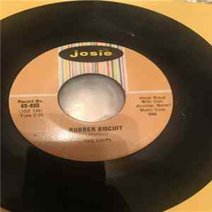 The Chips - Rubber Biscuit Album