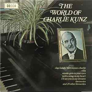 Charlie Kunz - The World Of Charlie Kunz Album