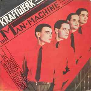 Kraftwerk - The Man Machine Album