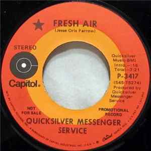 Quicksilver Messenger Service - Fresh Air Album