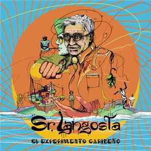 Sr. Langosta - El Experimento Caribeño Album