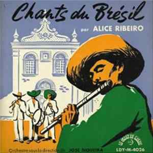 Alice Ribeiro - Chants Du Brésil Album