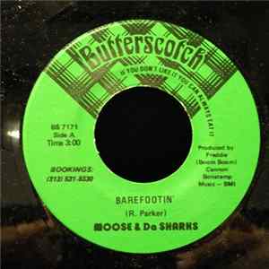 Moose & Da Sharks - Barefootin' Album