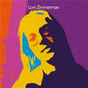 Lorri Zimmerman - Lorri Zimmerman Album