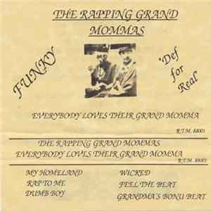 The Rapping Grand Mommas - Everybody Loves Their Grand Momma Album
