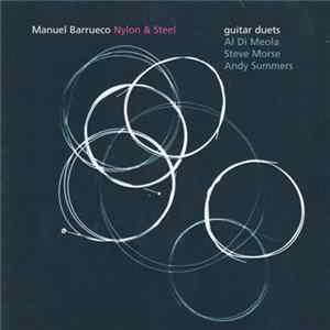 Manuel Barrueco - Nylon & Steel Album