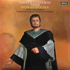 Nicolai Ghiaurov, Ambrosian Singers, London Symphony Orchestra, Abbado - Great Scenes From Verdi Album