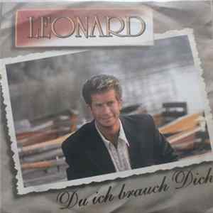 Leonard - Du Ich Brauch Dich Album