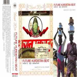 DJ Vol'd'mair - Royal DJs: Future Kurdistan Beat - India's DJs Selection Album