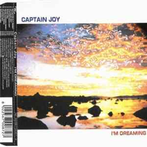 Captain Joy - I'm Dreaming Album