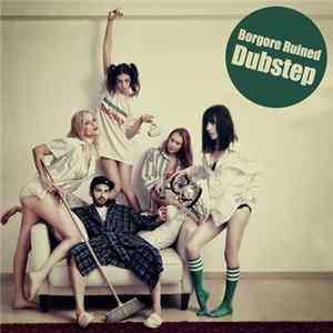 Borgore - Borgore Ruined Dubstep EP Album