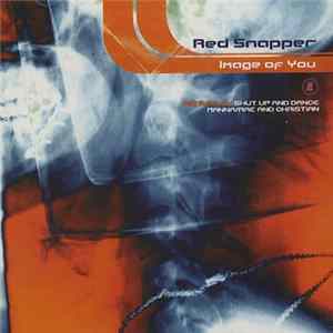 Red Snapper - Image Of You Album