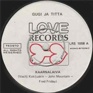 Gugi Ja Titta - Kaarnalaiva / Kirje Album