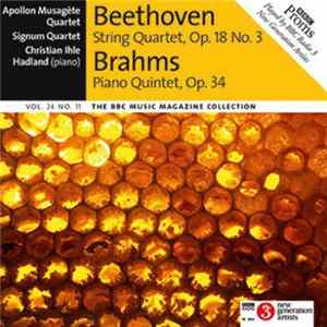 Beethoven / Brahms - Apollon Musagète Quartet / Signum Quartet, Christian Ihle Hadland - String Quartet, Op.18 No.3 / Piano Quintet, Op.34 Album