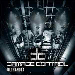 Damage Control - Ultranoia Album