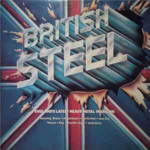 Various - British Steel - England's Latest Heavy Metal Invasion Album