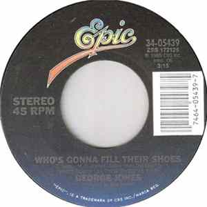 George Jones - Who's Gonna Fill Their Shoes Album
