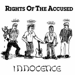 Rights Of The Accused - Innocence Album