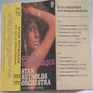 Stan Reynolds And His Orchestra - Go Go A Discotheque Album